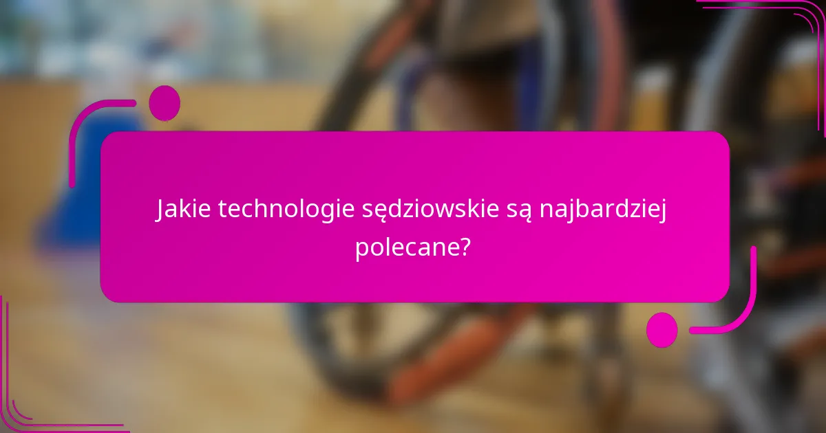 Jakie technologie sędziowskie są najbardziej polecane?